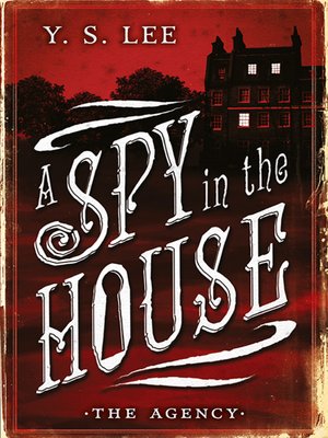 cover image of A Spy in the House